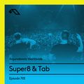 Anjunabeats Worldwide 705 with Super8 & Tab