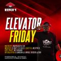 ELEVATOR FRIDAYS 9TH DEC