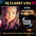 DJ CLAREY LOU  In Da Mix  HOUSE FUSION RADIO WEEKENDER 20/2/21