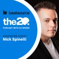 Nick Spinelli: DJing weddings, curating playlists at Beatsource | The 20 Podcast