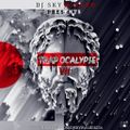 DJ Skywalker - Trapocalypse 7