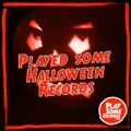Played some Halloween records | 1.11.2022