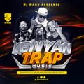 DJ MANU - KENYAN TRAP EDITION