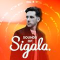 038 - Sounds Of Sigala - ft. Alok, Joel Corry, David Guetta, Tiesto, LF SYSTEM, Disclosure