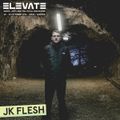 JK FLESH - LIVE AT ELEVATE 2016