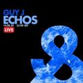 Guy J - Live @ Echos Lost & Found - 14-Aug-2020