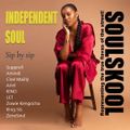 INDEPENDENT SOUL- SIP BY SIP. Feats: Supprell, Amindi, Flwr Chyld, ZeneSoul, Adi Oasis, Siaira Shawn