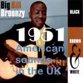 HOW BRITAIN GOT ITS MOJO: 1951 (AMERICAN SOUNDS)