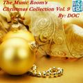 The Music Room’s Christmas Collection Vol. 9 - By: DOC (12.14.13)
