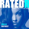 Rated R - Winter Mix - Mixed Live By Rob Pursey