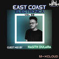 East Coast ElectronicA VOL-22 Guest Mix By Hasith Dulara