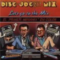 Disc Jockey Mix (Let's Go To The Mix) Vol.1 (1986)