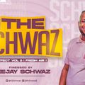 The Schwaz Effect Vol 8 ( Fresh Air)