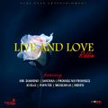 Live And Love Riddim (vybz boxx entertainment 2022) Mixed By SELEKTAH MELLOJAH FANATIC OF RIDDIM