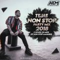 Nonstop Party Mix 2018 - Dj Tejas