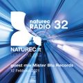Naturec Radio 32 | Mister Blu Records | 12 Febbraio 2021