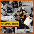 Tee's Rockers & Lovers Vol 1