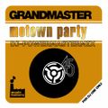 Grandmaster Motown Party