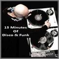 Dj ''S'' - 15 Minutes Of Disco & Funk