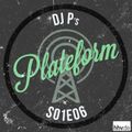 DJ P - PLATEFORM S01E06