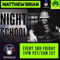 Matthew Brian presents Night School Vol.1