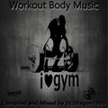 Workout Body Music