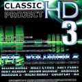 The Classic Project HD 3