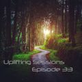 Uplifting Sessions Episode 33