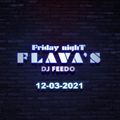Friday Night Flavas Mix with DJ Feedo 12-3-2021