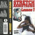 Stretch Armstrong - Lesson 1 (1997)