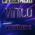 The Classic Project Vinilo Volume 2