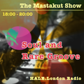 Soul and Rare Groove: DJ Mastakut on HALE.London Radio 2022/01/25