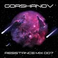 Gorshanov - Resistance Mix (13.07.2020)