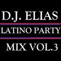 DJ Elias - Latino Party Mix Vol.3