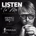 LISTEN TO M.E. 017 Special Guest MONAUS (radio Show)