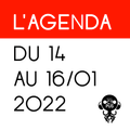 L'Agenda : du 14 au 16/01/2022