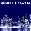 Midnight City Jazz 3.0