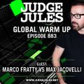 JUDGE JULES PRESENTS THE GLOBAL WARM UP EPISODE 883