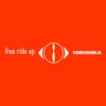 free ride ep / YORUSHIKA