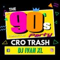 Cro Trash Party Mix