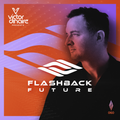 Flashback Future 060 with Victor Dinaire