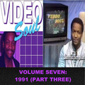 The Video Soul Vintage Years - Vol 7: 1991 Pt 3