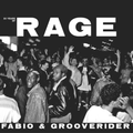 Fabio & Grooverider - 30 Years Of Rage
