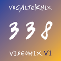 Trace Video Mix #338 by VocalTeknix