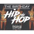Birthday Hip Hop (2017)