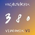 Trace Video Mix #380 by VocalTeknix