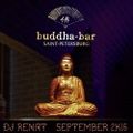 DJ Renat - Buddha-Bar Saint-Petersburg September 2k16 Mix