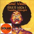 Soul Vault 1/4/20 with Dug Chant on Solar Radio 12am to 2am Wednesday Rare & Underplayed Soul