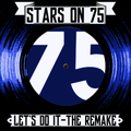 Stars on 75 - Let's Do It (The Remake)
