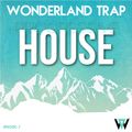 Wonderland Trap EP-7 by Wonder V